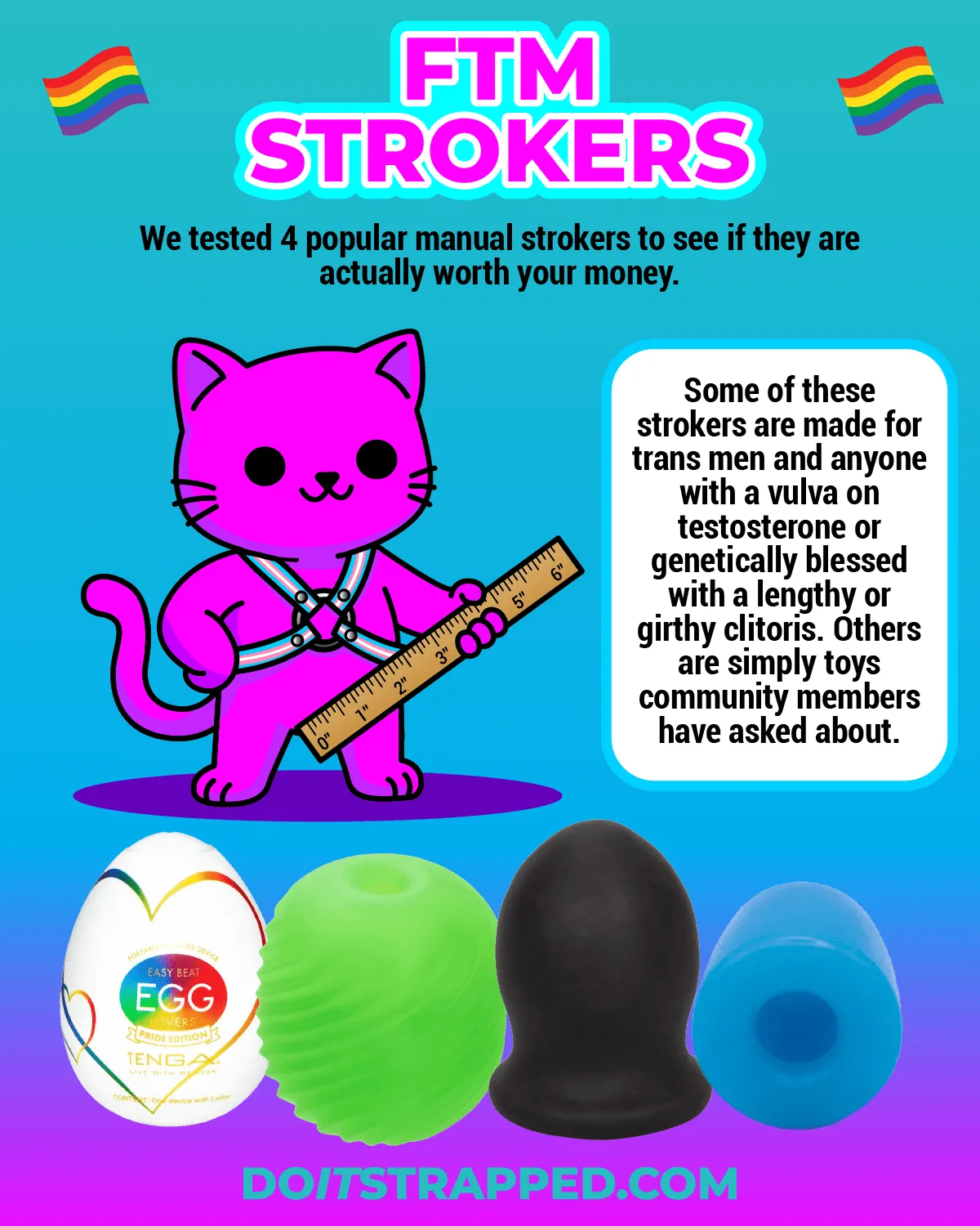 FTM Strokers